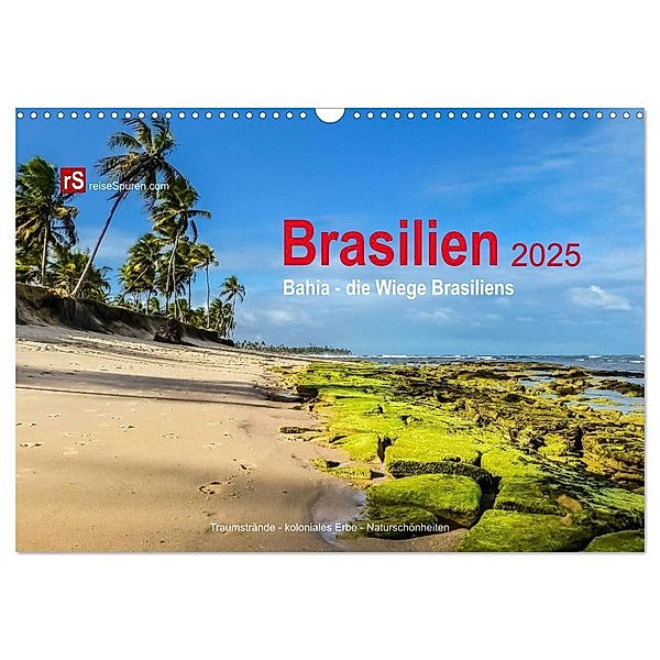 Brasilien 2025 Bahia - die Wiege Brasiliens (Wandkalender 2025 DIN A3 quer), CALVENDO Monatskalender, Calvendo, Uwe Bergwitz