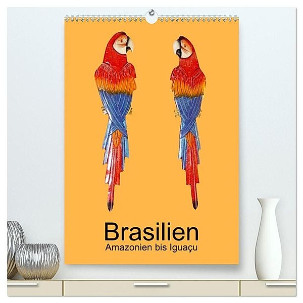 Brasilien - Amazonien bis Iguaçu (hochwertiger Premium Wandkalender 2024 DIN A2 hoch), Kunstdruck in Hochglanz, Dr. Rudolf Blank