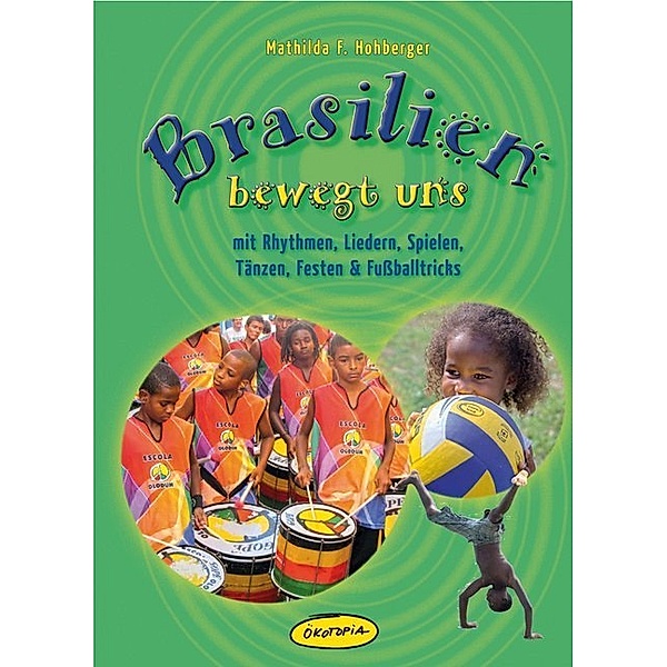 Brasilien bewegt uns, Mathilda F. Hohberger