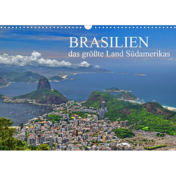 Brasilien - das größte Land Südamerikas (Wandkalender 2022 DIN A3 quer), FRYC JANUSZ