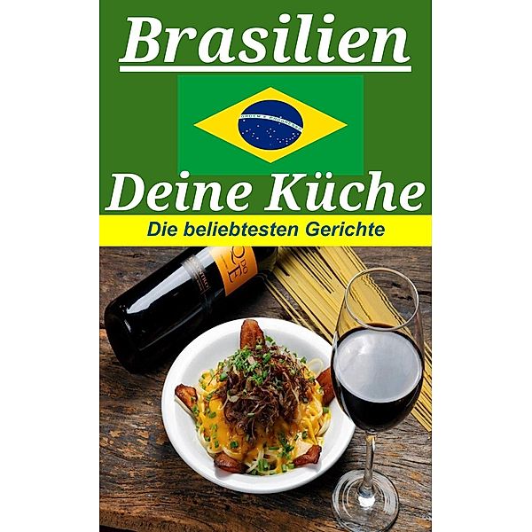 Brasilien deine Küche, Xana Santos