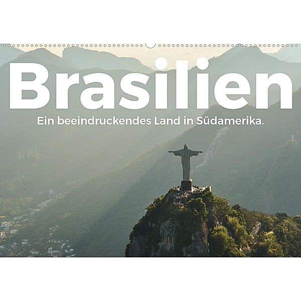 Brasilien - Eine beeindruckendes Land in Südamerika. (Wandkalender 2023 DIN A2 quer), M. Scott
