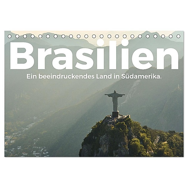 Brasilien - Eine beeindruckendes Land in Südamerika. (Tischkalender 2024 DIN A5 quer), CALVENDO Monatskalender, M. Scott