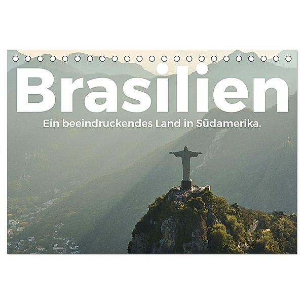 Brasilien - Eine beeindruckendes Land in Südamerika. (Tischkalender 2025 DIN A5 quer), CALVENDO Monatskalender, Calvendo, M. Scott