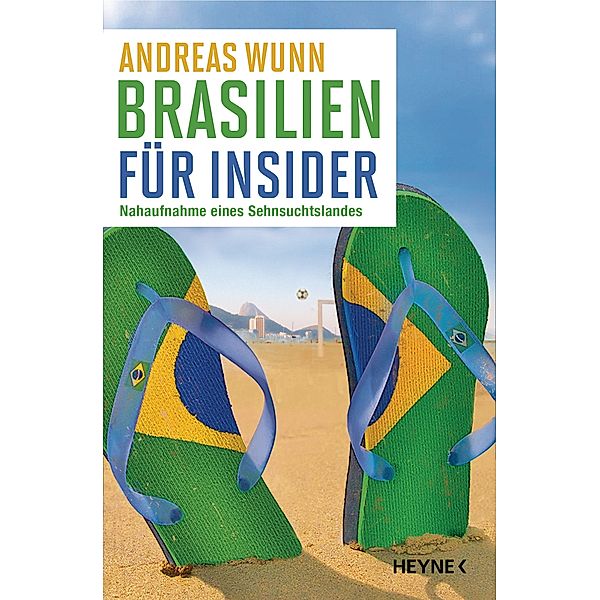 Brasilien für Insider, Andreas Wunn
