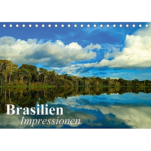 Brasilien. Impressionen (Tischkalender 2018 DIN A5 quer), Elisabeth Stanzer