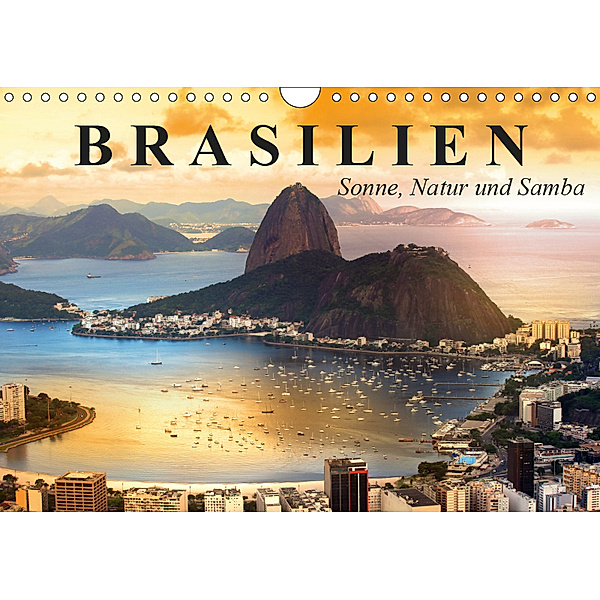 Brasilien. Sonne, Natur und Samba (Wandkalender 2019 DIN A4 quer), Elisabeth Stanzer