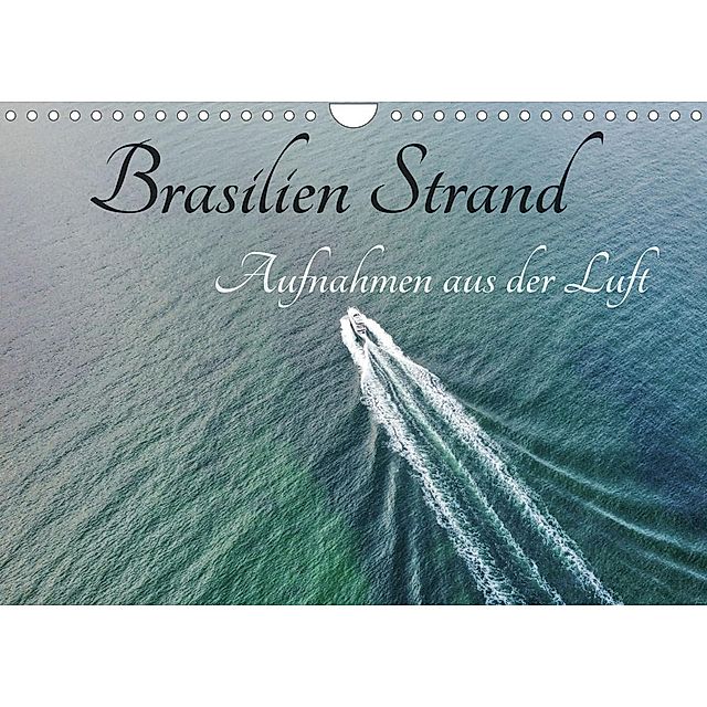 Brasilien Strand - Aufnahmen aus der Luft Wandkalender 2023 DIN A4 quer -  Kalender bestellen