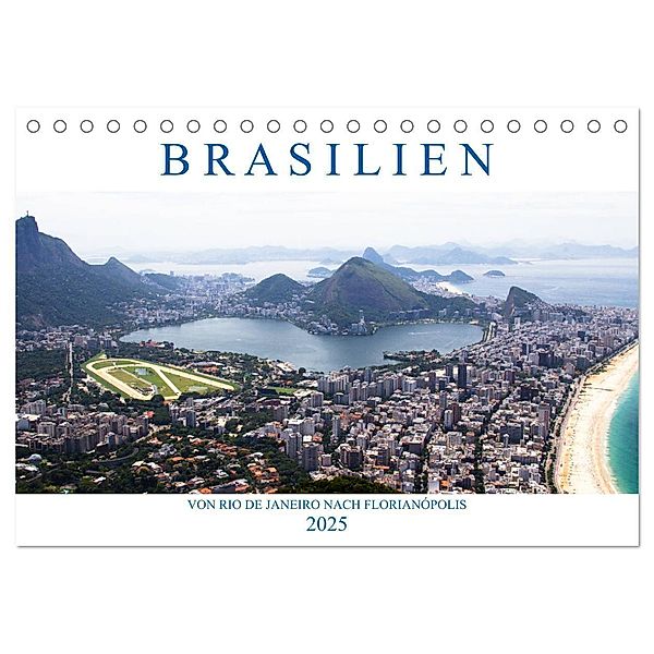 Brasilien - Von Rio nach Florianópolis (Tischkalender 2025 DIN A5 quer), CALVENDO Monatskalender, Calvendo, Michael Stützle