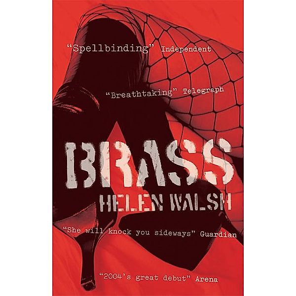 Brass, Helen Walsh