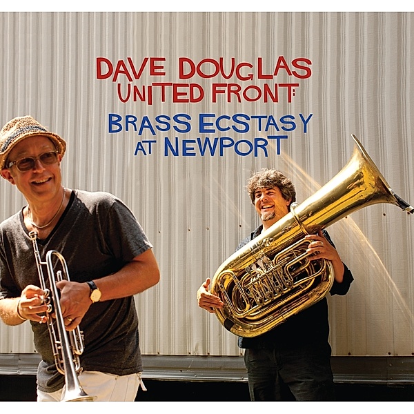 Brass Ecstasy At Newport, Dave Douglas