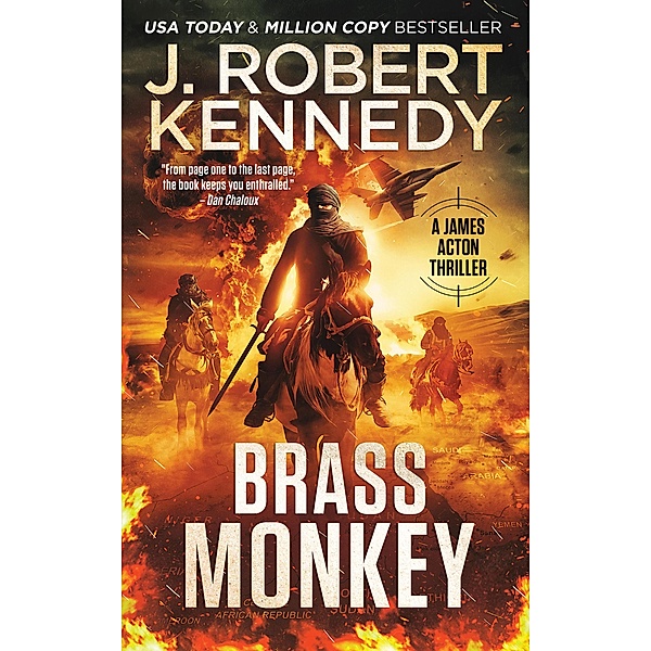 Brass Monkey (James Acton Thrillers, #2) / James Acton Thrillers, J. Robert Kennedy