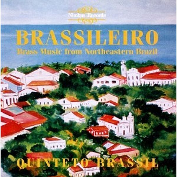 Brass Music From Northeastern Brazil, Quinteto Brassil