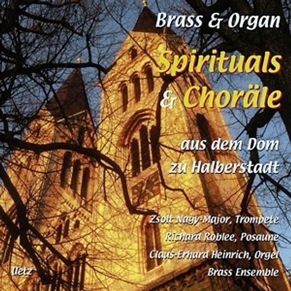 Brass & Organ-Spirituals & Choräle, Richard Roblee Brass Ensemble