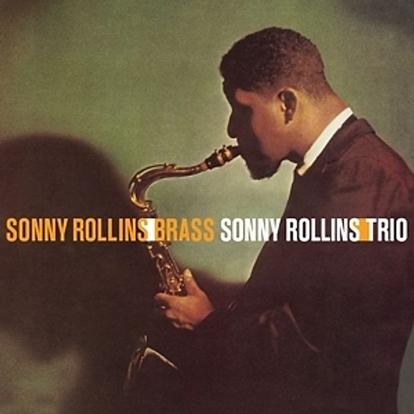 Brass/Trio (180g Lp) (Vinyl), Sonny Rollins