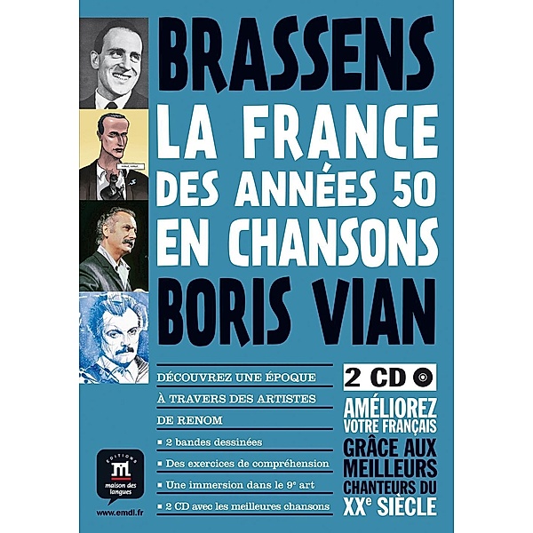 Brassens, Boris Vian - La France des années 50 en Chansons, m. 2 Audio-CDs, Youmna Tohmé