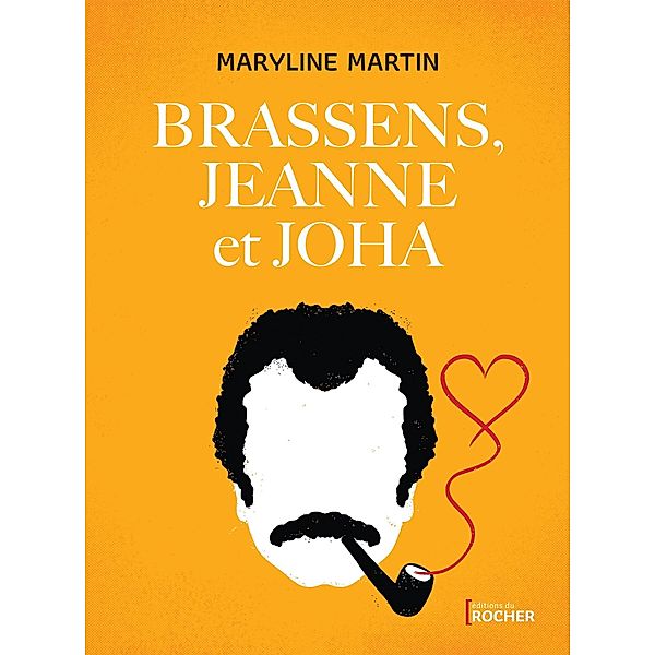Brassens, Jeanne et Joha, Maryline Martin