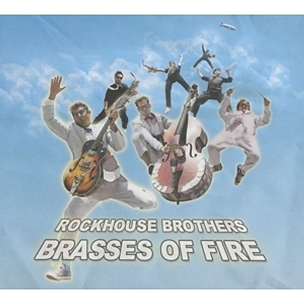 Brasses Of Fire, Rockhouse Brothers