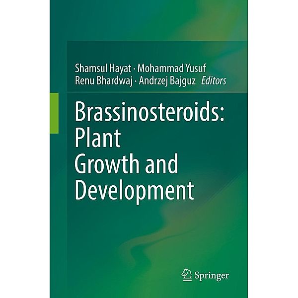 Brassinosteroids: Plant Growth and Development