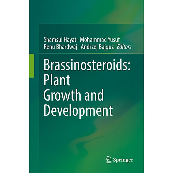 Brassinosteroids: Plant Growth and Development