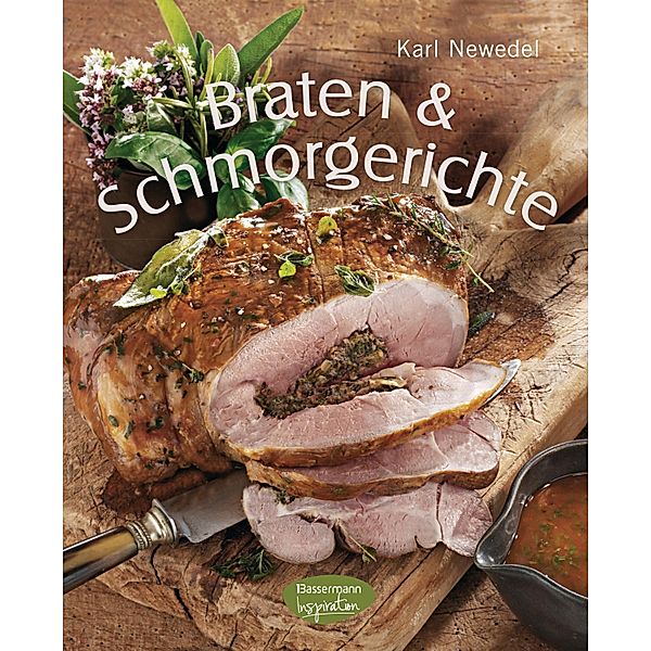 Braten & Schmorgerichte, Karl Newedel