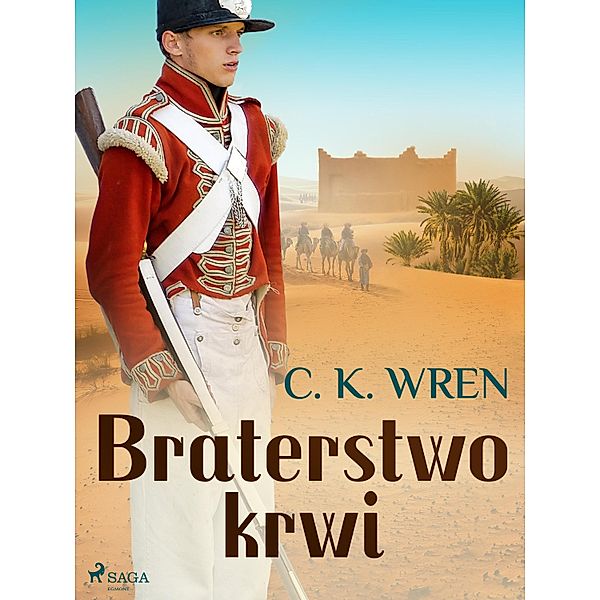 Braterstwo krwi, P. C. Wren