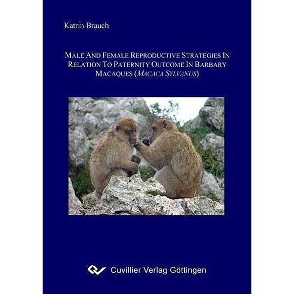 Brauch, K: Male and female reproductive strategies in relati, Katrin Brauch