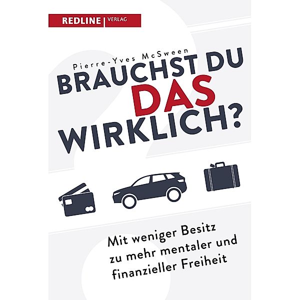 Brauchst du das wirklich?, Pierre-Yves McSween