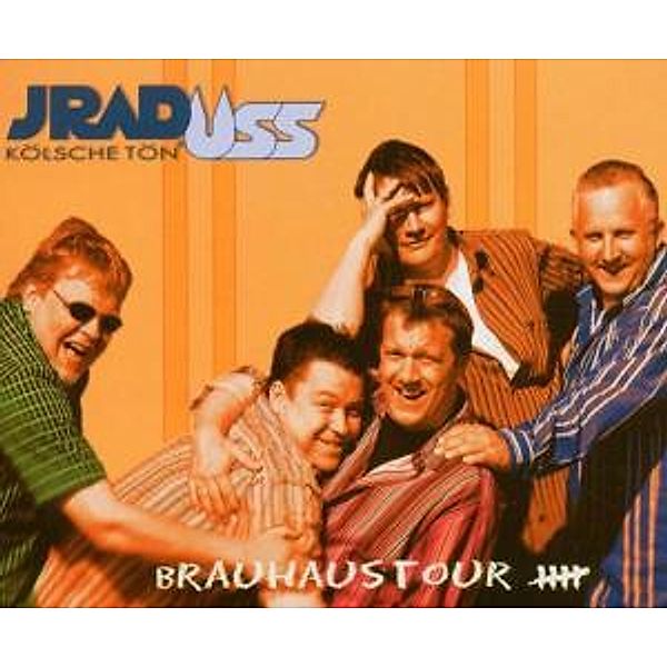 Brauhaustour, Jraduss