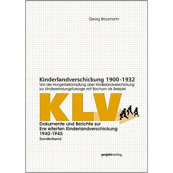 Braumann, G: Kinderlandverschickung 1900-1932, Georg Braumann