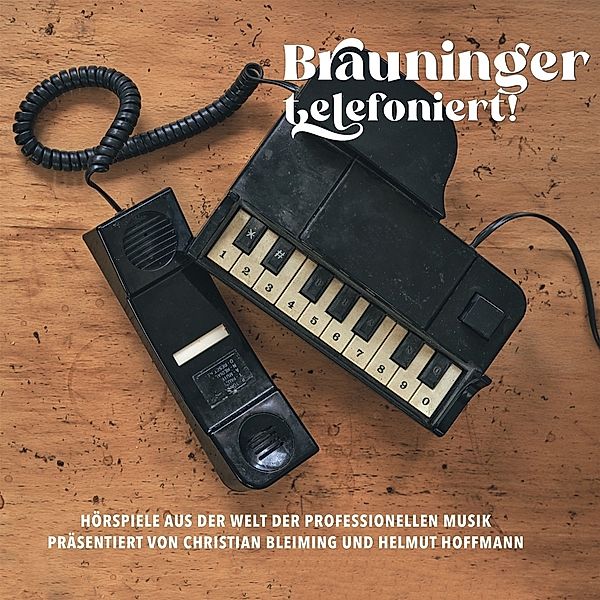 Brauninger Telefoniert!, Helmut Hoffmann Christian Bleiming