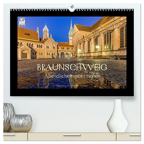 BRAUNSCHWEIG - Abendliche Impressionen (hochwertiger Premium Wandkalender 2024 DIN A2 quer), Kunstdruck in Hochglanz, Christine Berkhoff