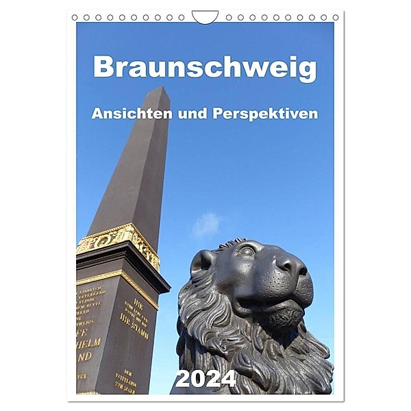 Braunschweig Ansichten und Perspektiven (Wandkalender 2024 DIN A4 hoch), CALVENDO Monatskalender, Designer AGD, Braunschweig, Ralf Schröer