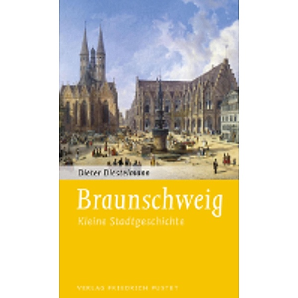 Braunschweig / Kleine Stadtgeschichten, Dieter Diestelmann