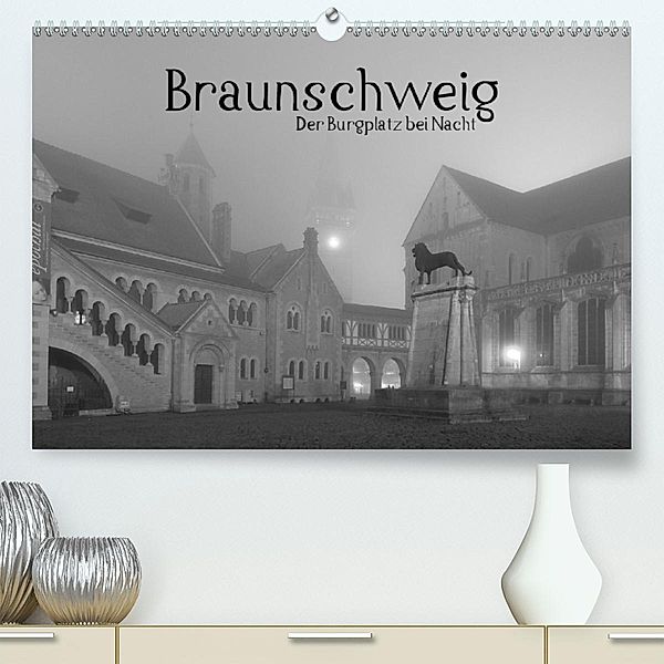 Braunschweig (Premium, hochwertiger DIN A2 Wandkalender 2020, Kunstdruck in Hochglanz), Annette Dölger