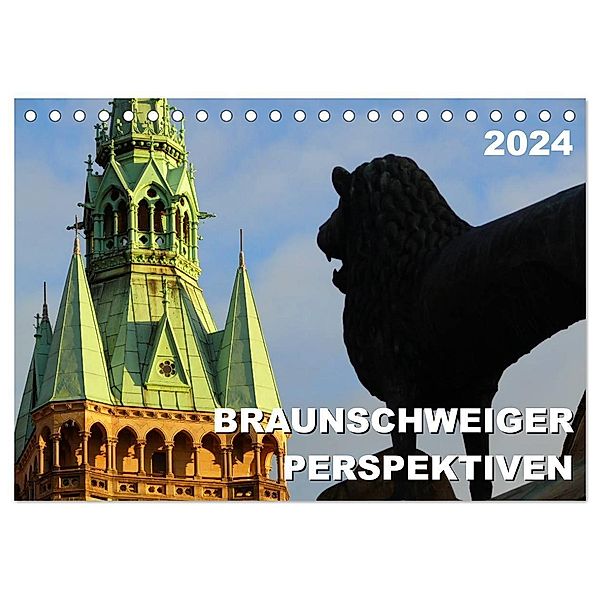 Braunschweiger Perspektiven 2024 (Tischkalender 2024 DIN A5 quer), CALVENDO Monatskalender, Ralf Schröer