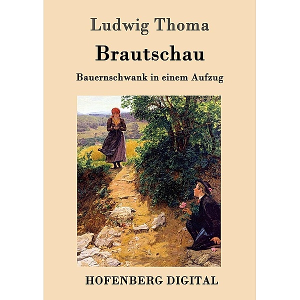 Brautschau, Ludwig Thoma
