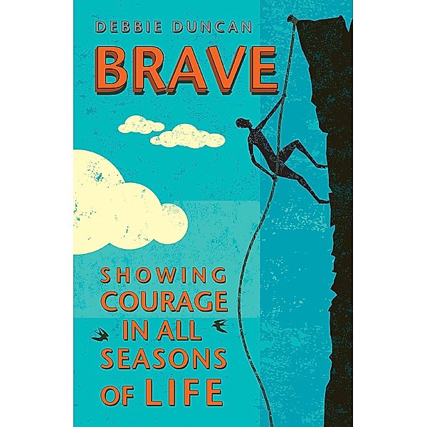 Brave, Deborah Duncan