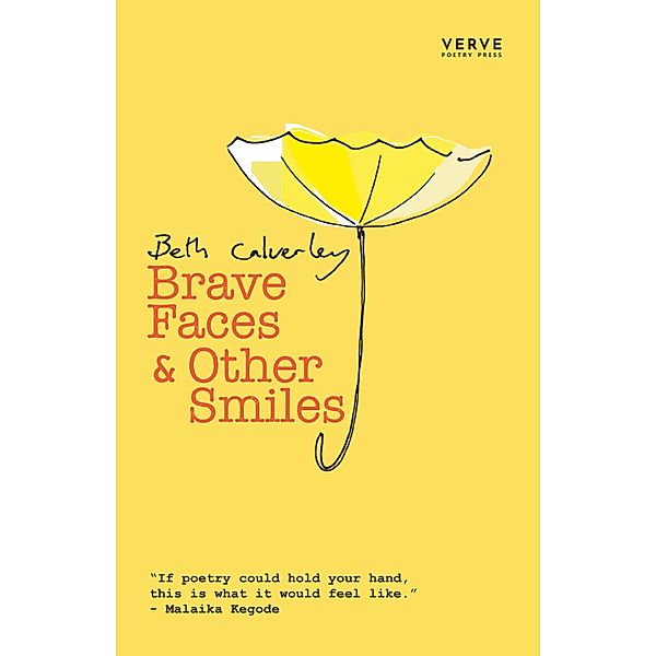 Brave Faces & Other Smiles, Beth Calverley