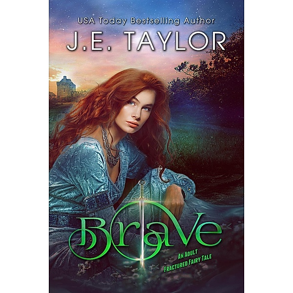 Brave (Fractured Fairy Tales) / Fractured Fairy Tales, J. E. Taylor