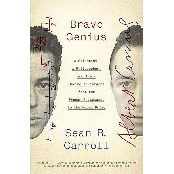 Brave Genius, Sean B. Carroll