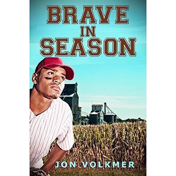 Brave in Season, Jon Volkmer