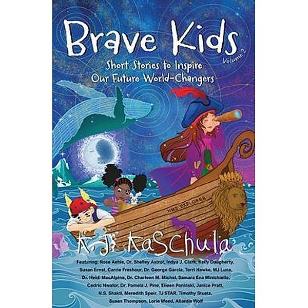 Brave Kids, K. J. Kaschula