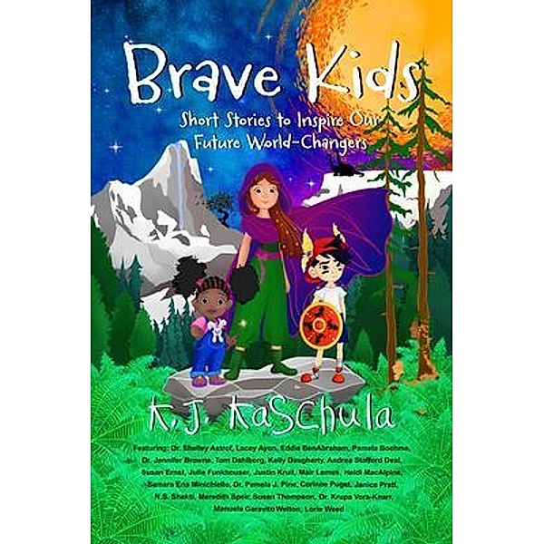 Brave Kids / Brave Healer Productions, K. J. Kaschula