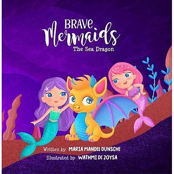 Brave Mermaids / Brave Mermaids, Maria Mandel Dunsche