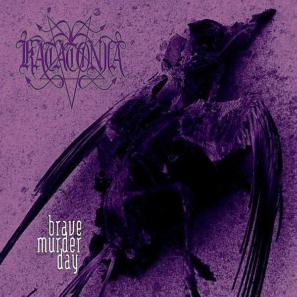 Brave Murder Day, Katatonia