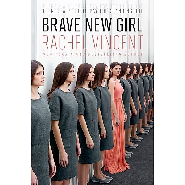 Brave New Girl, Rachel Vincent