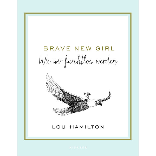 Brave New Girl, Lou Hamilton