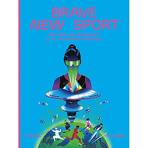 Brave New Sport, Stephan Sigrist, Peter Firth, Simone Achermann, Raphael von Thiessen