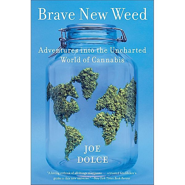 Brave New Weed, Joe Dolce